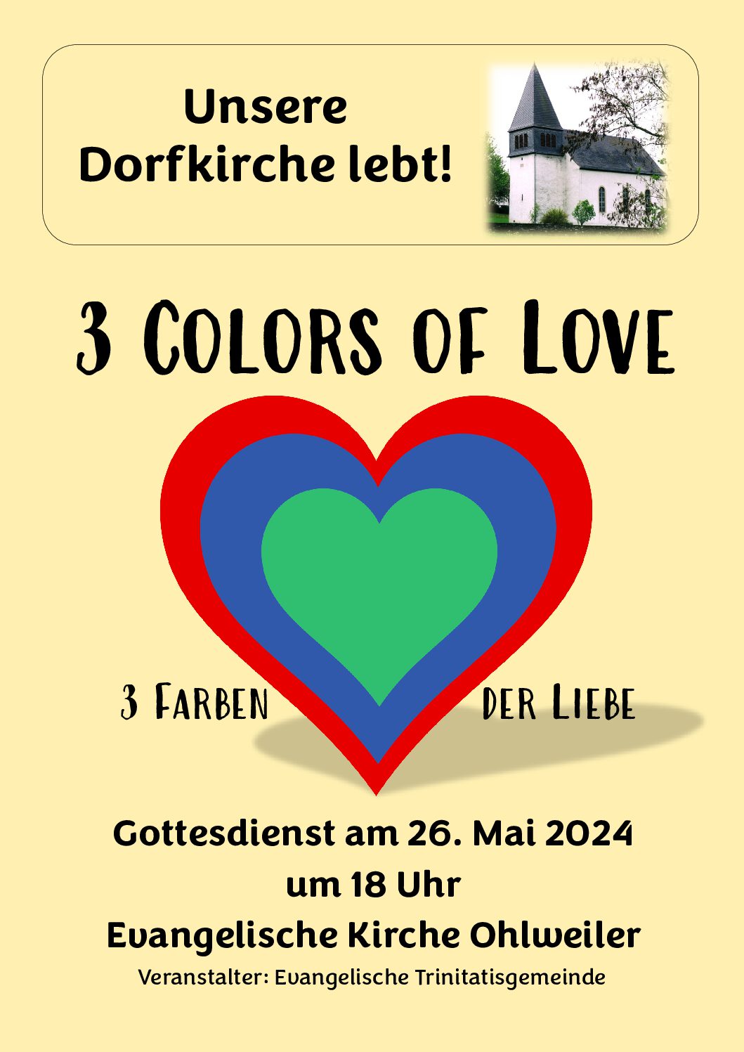 Unsere Dorfkirche lebt - 3 Colors of Love